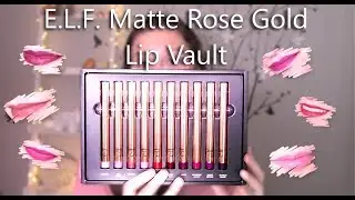 NEW ELF Rose Gold Matte Lip Vault lip swatches | kristenlynnsloves