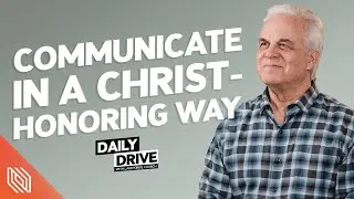 Ep. 135 🎙️ Communicate in a Christ-Honoring Way // Pastor Steve Stroope