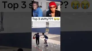 Top 3 shifty?? 😭😭 #basketball #trending #explore #funny #fyp #tiktok