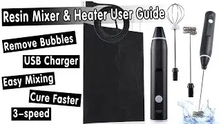 🥄How to Use Resin Mixer & Heater Set🥛Casting Kit USER GUIDE