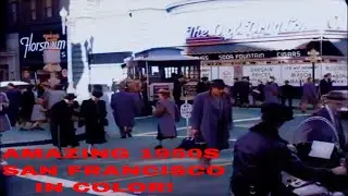 Rare 1950s San Francisco Footage Brought to Life in 4K