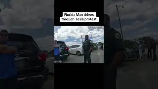 Florida Man Drives Through Tesla Protest #shorts #police #cops #fyp