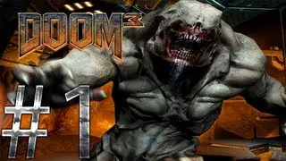 Let's Play Doom 3 - Part 1