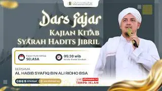 🔴LIVE Dars Fajr Bersama Habib Syafiq bin Ali Ridho BSA #41 | Selasa, 03 Februari 2026