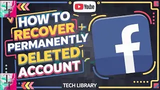 how to recover permanently deleted Facebook account