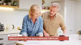 Implications of the Build Back Better Plan