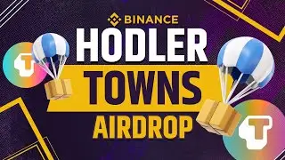 TOWNS Token Airdrop for BNB Holders! | Binance Hodler Airdrop