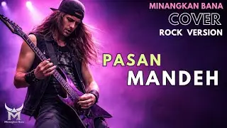 PASAN MANDEH - ROCK COVER (Lagu Minang Lamo) 