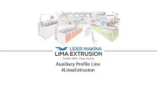 Auxiliary Profile Line #LimaExtrusion