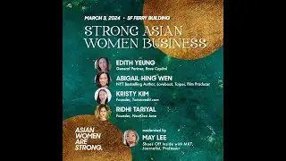 Panel #3: Strong Asian Women Business