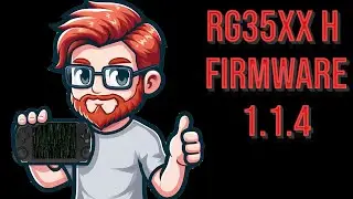 КАК УСТАНОВИТЬ НОВОЕ ОБНОВЛЕНИЕ ПРОШИВКИ 1.1.4 ДЛЯ RG35XX H &mdash; ОБНОВЛЕНО В ИЮЛЕ 2024 ГОДА