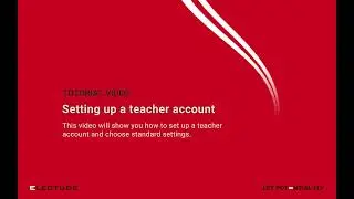 Electude - Tutorial: Setting up a teacher account
