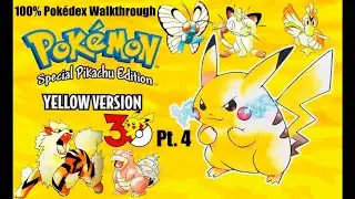 Pok&eacute;mon Yellow | 100% Pokedex Walkthrough Pt. 4