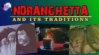 'Ndrangheta And Its Traditions 1