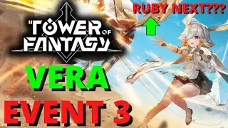Tower Of Fantasy Vera Phase 3 Event Ruby Leaks Code Giveaway Ultimate Guide Day 59 Artificial Island