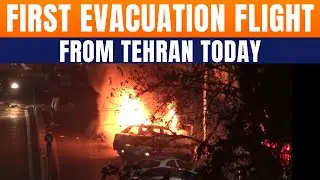 India Begins Evacuation Of Citizens From Iran Amid Escalating Unrest | News9