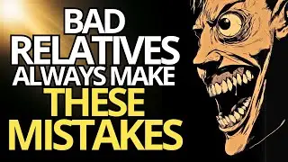 🔴 Can You Spot The 8 Warning Signs of BAD RELATIVES in 2024? 🔴