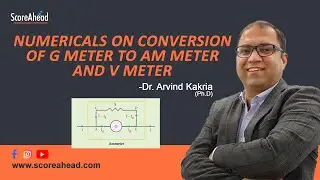 3 Numericals on conversion of G meter in to AM meter and V meter