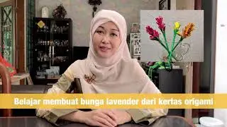 Bermain bersama Ibu Nippy : lavender origami 🤗