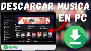 ✅ COMO DESCARGAR MUSICA DE SPOTIFY DESDE LA PC - 2024 🔥