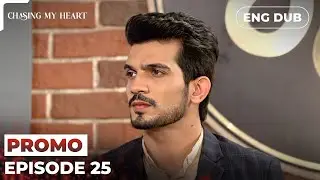 Chasing My Heart【PREVIEW】Episode 25 | Indian Series in English dubbed #MEP25