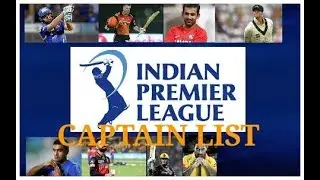 IPL 2018 ALL TEAM CAPTAIN LIST