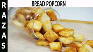 Caramel Bread Popcorn | Caramel Popcorn Recipe | Sweet & Delicious Bread Popcorn |