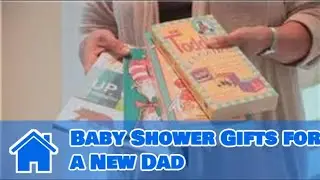 Baby Showers : Baby Shower Gifts for a New Dad