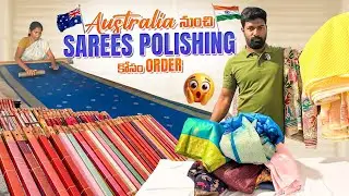 Australia నుంచి Sarees Polishing కోసం Order
