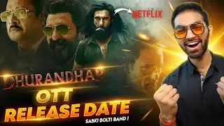Dhurandhar OTT Release Date | Dhurandhar Netflix Release Date | Dhurandhar OTT Update