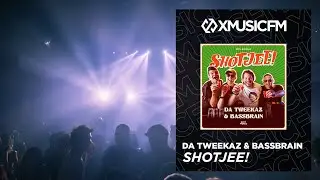 Da Tweekaz & Bassbrain - SHOTJEE
