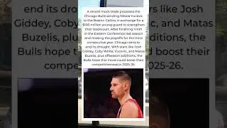Bulls Trading Nikola Vucevic to Celtics? 👀🔥 | $100M Guard in Return! 🏀
