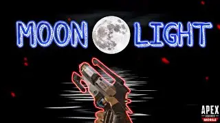 MOONLIGHT 🌙 | Apex Legends Mobile Montage
