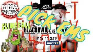 UFC PICK EM'S Blachowicz Vs. Rakic + Slimeball Parlay
