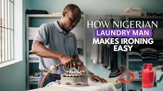 How Nigerian laundry man makes ironing easy and efficient using gas powered iron 
