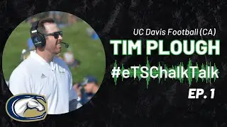 Tim Plough, UC Davis Football: Finding Joy & Sluggo Seam