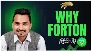 💥Why FORTON | TON Ecosystem Explained in Hindi | 9716565955