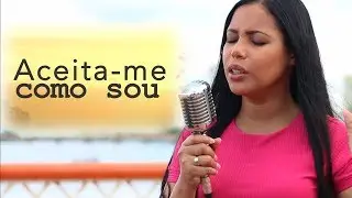 AMANDA WANESSA - Aceita-me Como Sou (Voz e Piano) #10