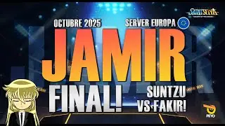 🏆JAMIR EUROPA OCTUBRE 2025 - FINAL FAKIR VS SUNTZU!🏆- Saint Seiya KOTZ