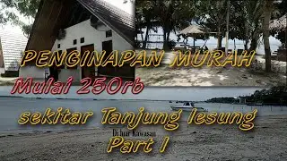 Penginapan  murah Tanjung Lesung dan sekitarnya bag1