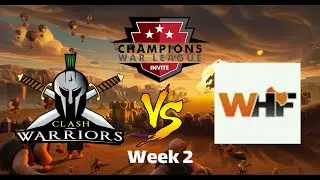 CWL Invite Week 2 Clash-Warriors vs WHF