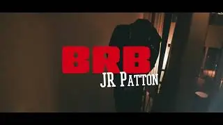 BRB - JR Patton