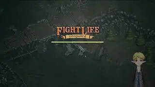 Fight Life Vanguard Demo