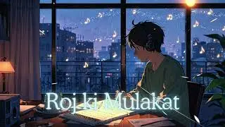 आपसे रोज़ मिलने को दिल चाहता है | Romantic Hindi Song | Heart Touching Love Vib