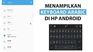 Cara Menampilkan Keyboard Arabic Di Hp