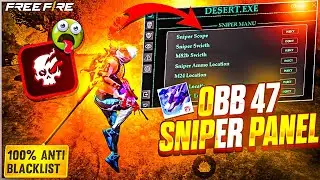 NEW PC PANEL UPDATED OB47💻 PANEL FOR AIMBOT 🎯 SNIPER AIMBOT | 100% SAFE AND ANTIBAN ✅ DESERT.EXE
