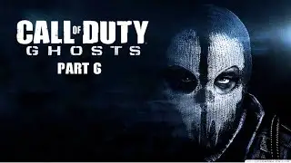 Ghosts&rsquo; Father Dies &ndash; COD Ghosts (PC) Walkthrough Part 6
