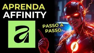 Como Usar o AFFINITY do Zero | Guia Completo para Iniciantes