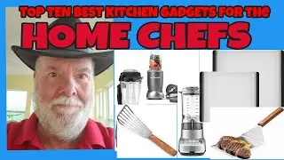 Top10 Best Kitchen Gadgets for the Home Chefs