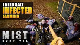 Can I SAFELY Farm The INFECTED? | Mist Survival Gameplay | S2 EP14